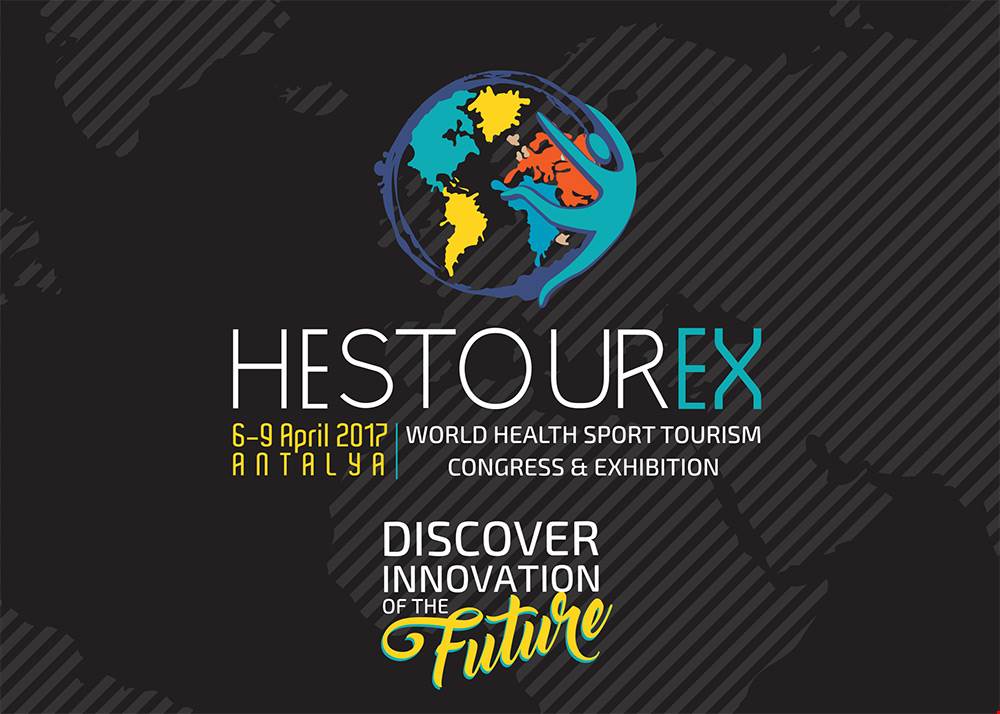 Sağlık Turizmi, Hestourex Dünya Sağlık ve Spor Kongre ve Fuarı’nda Tanıtılacak